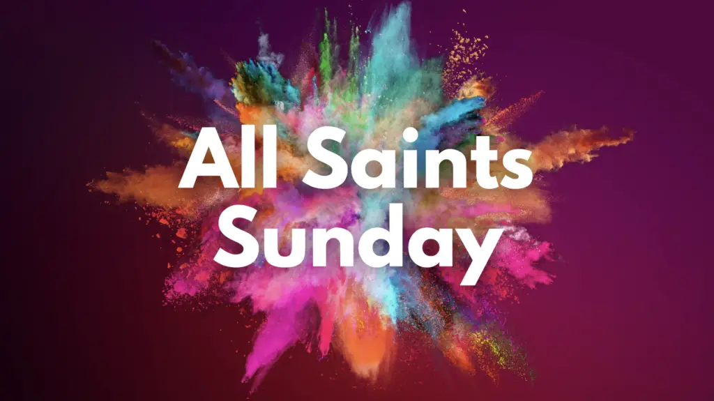 All Saints Sunday