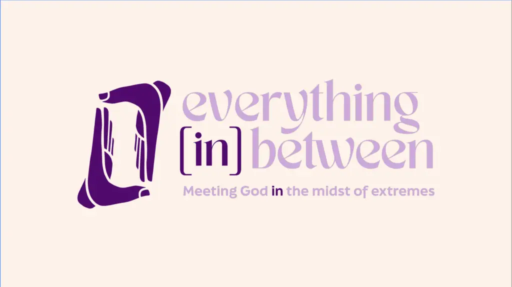 Everything In Between, Sermon Series