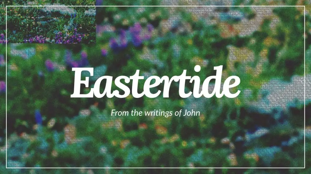 Eastertide 2025