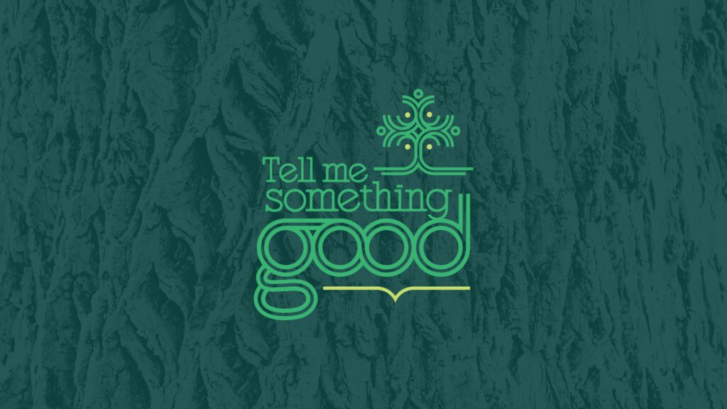 Tell Me Something Good